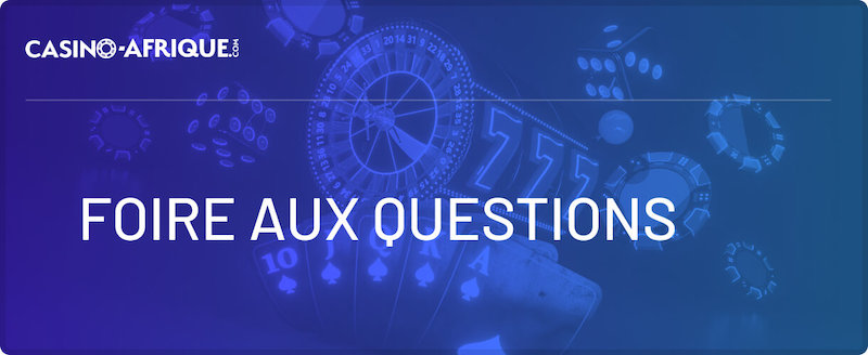 foire aux questions casino bonus