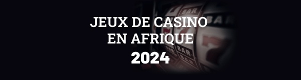 casino jeux en afrique