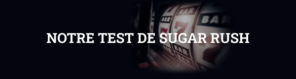 avis sur sugar rush jeu de machines à sous